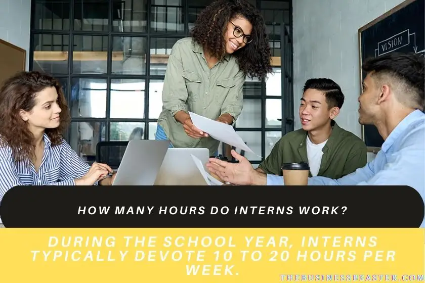 How Many Hours Do Interns Work?